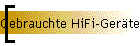 Gebrauchte HiFi-Ger�te